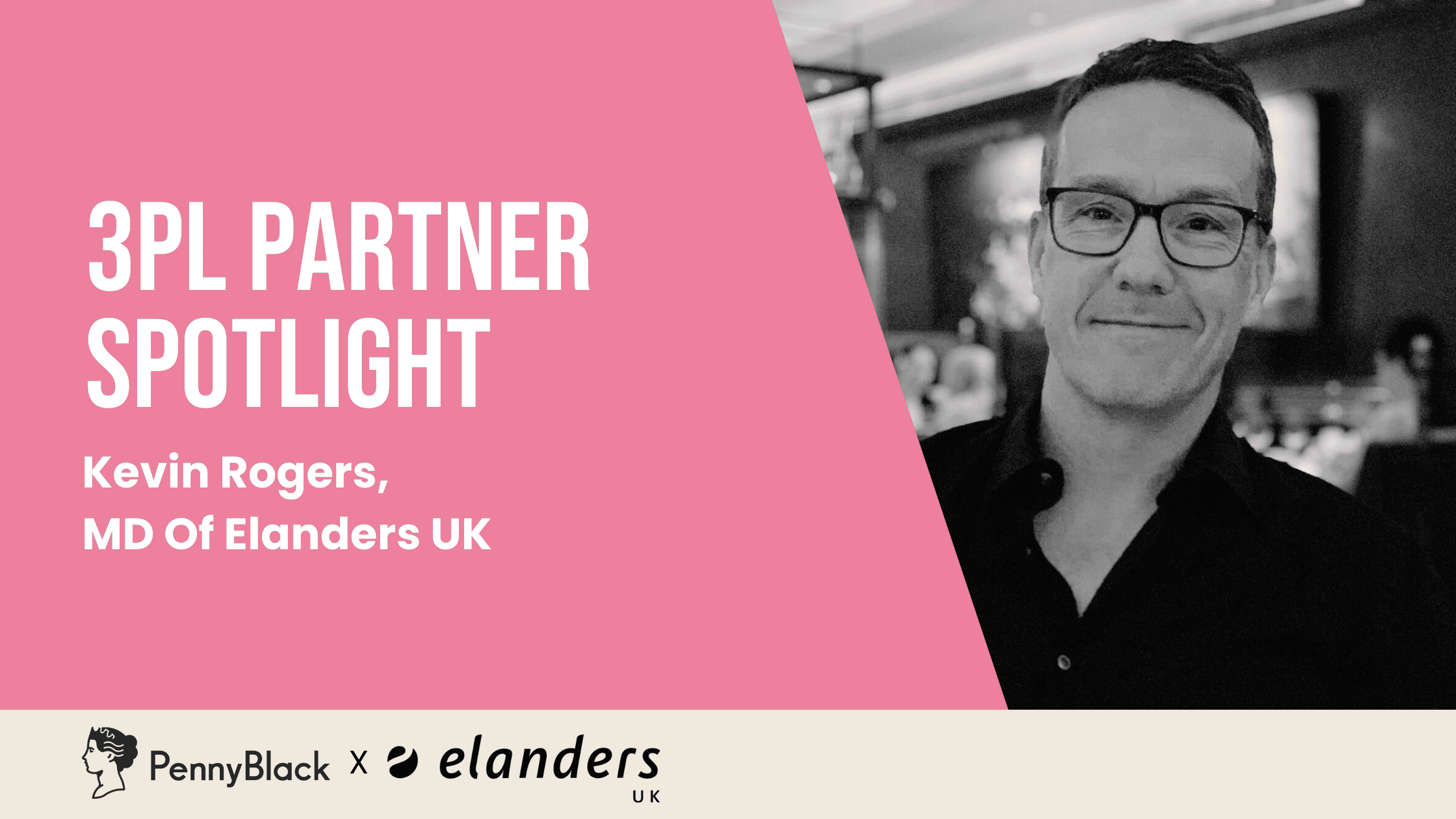 PARTNER SPOTLIGHT - PENNY BLACK INTERVIEWS ELANDERS UK